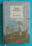 Simona Popescu &ndash; Exuvii ( cartonata )