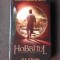 HOBBITUL, O CALATORIE NEASTEPTATA - J.R.R. TOLKIEN