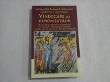 VINDECARI ALE DEMONIZATILOR - ARHIMANDRIT ANTONIE I. STILIANAKIS