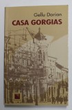 CASA GORGIAS de GELLU DORIAN , 2011