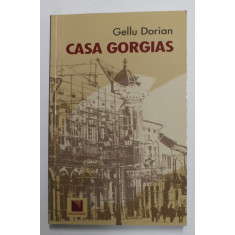 CASA GORGIAS de GELLU DORIAN , 2011