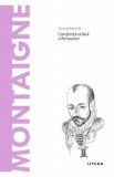 Descopera Filosofia. Montaigne - Nicola Panichi
