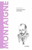 Descopera filosofia. Montaigne - Nicola Panichi