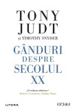 Ganduri despre secolul XX