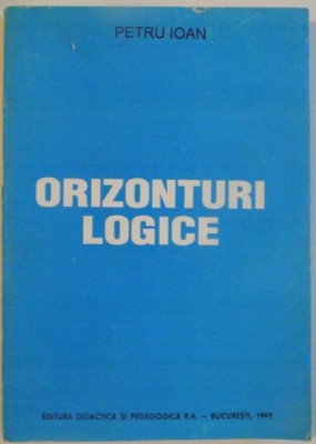 ORIZONTURI LOGICE de PETRU IOAN, 1995 foto