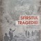 SFARSITUL TRAGEDIEI-ELLEN G. WHITE-209039