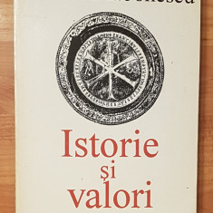 Istorie si valori de Mihai Diaconescu