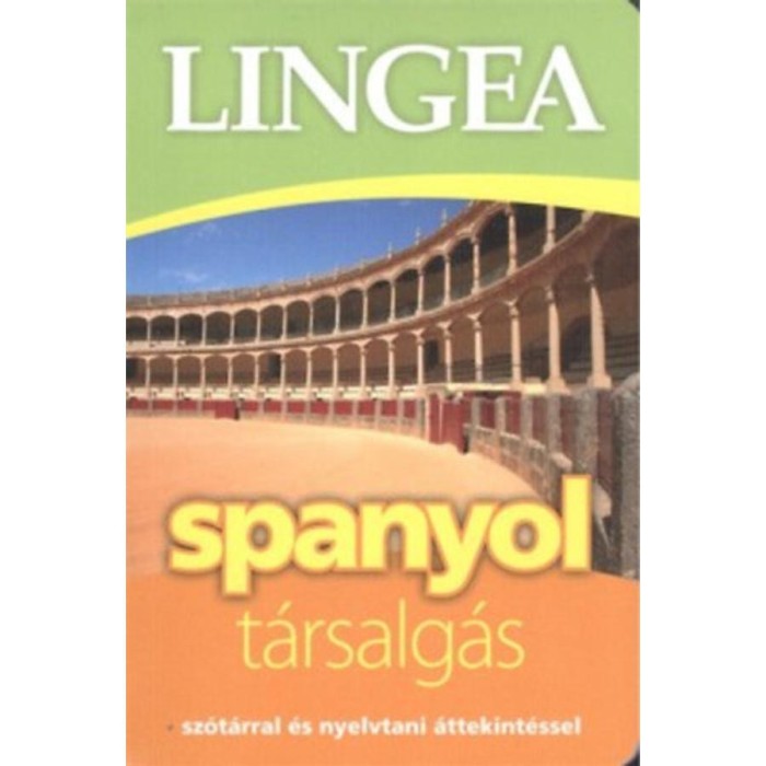 Lingea spanyol t&aacute;rsalg&aacute;s - Sz&oacute;t&aacute;rral &eacute;s nyelvtani &aacute;ttekint&eacute;ssel