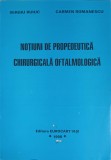 NOTIUNI DE PROPEDEUTICA CHIRURGICALA OFTALMOLOGICA-SERGIU BUIUC, CARMEN ROMANESCU-253760