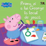 Cumpara ieftin Peppa Pig: Prima zi a lui George la locul de joacă, ART