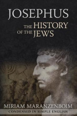 Josephus: The History of the Jews Condensed in Simple English foto
