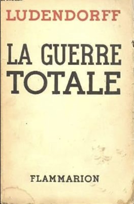La guerre totale / Ludendorff foto