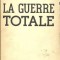 La guerre totale / Ludendorff