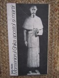 MONSENIORUL GHIKA - APOSTOL SI MARTIR de STEFAN NICOLAE , 1991