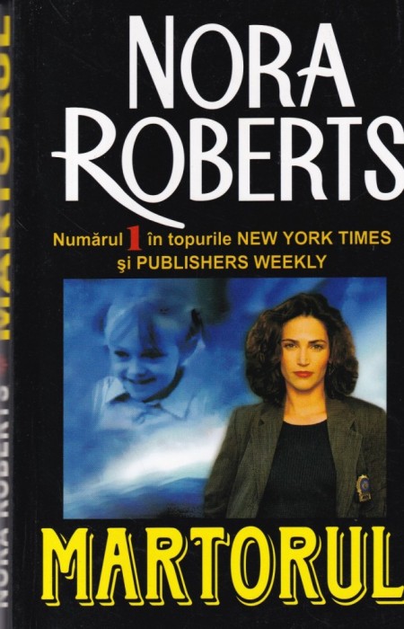 Nora Roberts - Martorul
