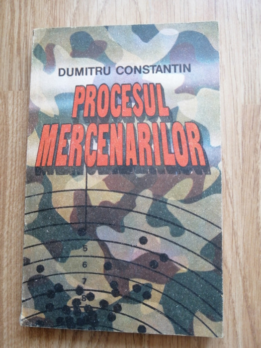 Dumitru Constantin - Procesul mercenarilor, 1989