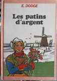 LES PATINS D&#039;ARGENT-E. DODGE
