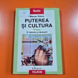 Puterea si cultura. O istorie a cenzurii - Marian Petcu