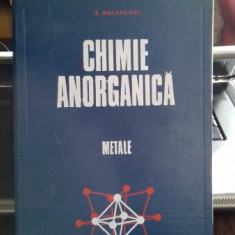 CHIMIE ANORGANICA. METALE - C. MACAROVICI