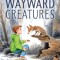 Wayward Creatures