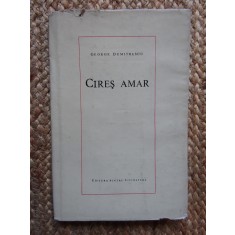 George Dumitrescu - Cires amar. Poezii (1967)