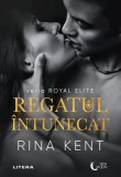 Regatul &icirc;ntunecat (Vol. 6) - Paperback brosat - Rina Kent - Litera