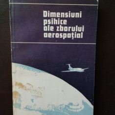 Valeriu Ceausu - Dimensiuni Psihice ale Zborului Aerospatial