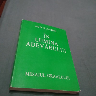 IN LUMINA ADEVARULUI -ABD-RU-SHIN-VOL 1 foto