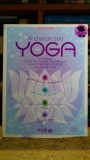 A chacun son YOGA - antistress et relaxations - Exercices et postures - Vilma Lalvani