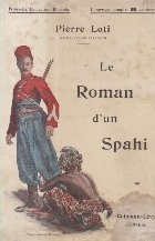 Le Roman d&amp;#039;un Spahi (Pierre Loti) foto