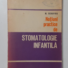 M. Schapira - Notiuni Practice De Stomatologie Infantila