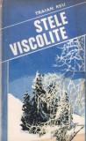 Stele viscolite - Traian Reu, 1983, Roman de război, 172 pagini, carte beletristica