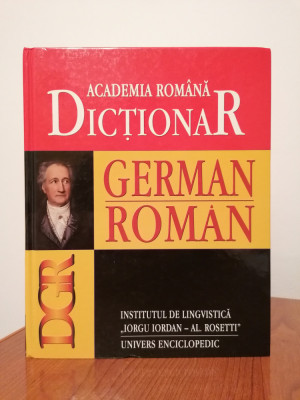 Academia Rom&amp;acirc;nă, Dicționar german-rom&amp;acirc;n, Editura Univers Enciclopedic, 2007 foto
