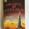 Arthur C. Clarke - Orasul si stelele
