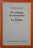 Un Chateau en Novembre. La Fenetre - Emmanuel Robles (Carte in Franceza)