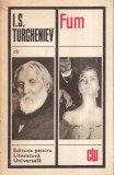 Cumpara ieftin Fum - I.S. Turgheniev | Roman clasic rus, literatura universala, editie 1969, stare buna, coperti brosate