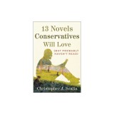 13 Novels Conservatives Will Love (But Probably Haven't Read)