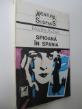 Spioana in Spania - Marthe Richer