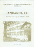 AS - ANUARUL IX COLEGIUL NATIONAL MIHAI EMINESCU SUCEAVA AN SCOLAR 2004-2005