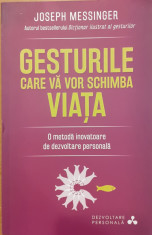 Gesturile care va vor schimba viata foto