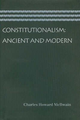 Constitutionalism: Ancient and Modern foto