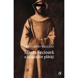 Sfanta Fecioara a ucigasilor platiti