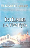 INTALNIRE LA VENETIA-ELIZABETH ADLER-271103
