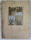 REVISTA RAMURI, NUMAR FESTIV 1905 - 1929 , PREZINTA HALOURI DE APA