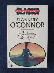 Judecata de Apoi &amp;ndash; Flannery O&amp;#039;Connor foto