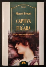 Marcel Proust &ndash; CAPTIVA &bull; FUGARA 696 pag In Cautarea Timpului Pierdut Vol. V Editura LEDA 2007 CARTONATA Supracoperta 21x14cm, Stare excelenta