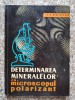 Determinarea Mineralelor Cu Microscopul Polarizant - E.r. Apostolescu , A541