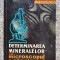 Determinarea Mineralelor Cu Microscopul Polarizant - E.r. Apostolescu , A541
