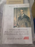 Alan Farmer - Marea Britanie: politică externă și colonială, 1919-1939