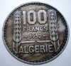 7.380 ALGERIA OCUPATIE FRANCEZA 100 FRANCS FRANCI 1952, Africa, Cupru-Nichel